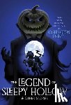 Irving, Washington - The Legend of Sleepy Hollow & Other Stories