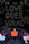 Berman, Alexander, Stochitch, Camille, Laure, Estelle - Love Goes Viral