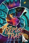 Brandt, Juliana - The Replay Trap