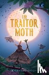 Orton, Katharine - The Traitor Moth