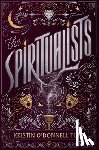 Tubb, Kristin O'Donnell - The Spiritualists