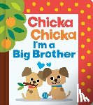 Marsden, Blake - Chicka Chicka I'm a Big Brother