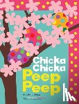 Chung, Julien - Chicka Chicka Peep Peep