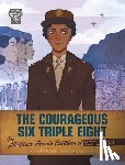Tyner, Artika R. - COURAGEOUS 6 TRIPLE 8