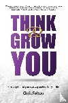 Felton, Chris - Think & Grow You
