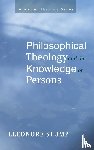 Stump, Eleonore - Philosophical Theology and the Knowledge of Persons