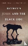 Rothery, Michael, McLaughlin, Anne-Marie - Between Jesus and the Black Dog