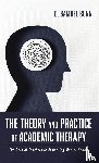 Bunn, D Samuel - The Theory and Practice of Academic Therapy
