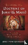 Levering, Matthew - Engaging the Doctrine of Jesus (and Mary)
