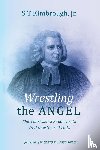 Kimbrough, S T - Wrestling the Angel