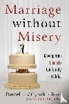 Rose, Darrell, Rose, Cynthia - Marriage without Misery