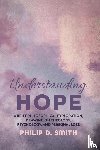 Smith, Philip D - Understanding Hope