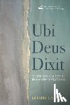 Larson, Duane - Ubi Deus Dixit: Where God Has Spoken: The Lutheran Doctrine of Two Kingdoms