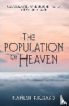 Richard, Ramesh P - The Population of Heaven