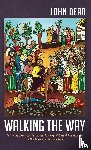 Dear, John - Walking the Way