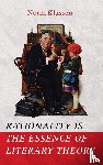 Klassen, Norm - Rationality Is . . . The Essence of Literary Theory