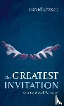 Ottsen, David - The Greatest Invitation