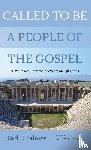 Palmer, Earl F - Called to Be a People of the Gospel