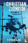 Sizer, Stephen - Christian Zionism