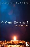 Thompson, Alex - O Come Emmanuel