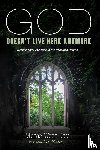 Wood Daly, Michael - God Doesn't Live Here Anymore