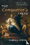 Guthrie, Shandon L - The Conqueror's Tread