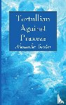 Souter, Alexander - Tertullian Against Praxeas