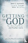 Sancken, Joni S., Powery, Luke A., Rottman, John - Getting to God