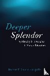 Vande Kappelle, Robert P - Deeper Splendor
