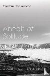 Leonard, Stephen Pax - Annals of Solitude