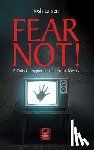 Larsen, Josh - Fear Not!