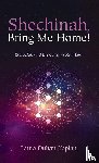 Duhan-Kaplan, Laura - Shechinah, Bring Me Home!