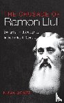 Gomez, Numa - The Crusade of Ramon Llull