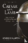 Kalantzis, George - Caesar and the Lamb, Second Edition