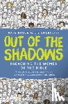 Bruce, Kate, Shercliff, Liz - Bruce, K: Out of the Shadows