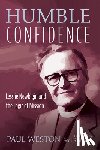 Weston, Paul - Humble Confidence