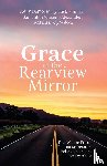 Demo, Kelly, Stanley, Mary Luck, Vincent-Alexander, Samantha - Grace in the Rearview Mirror
