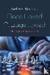 Hronich, Andrew - Once Loved Always Loved