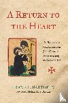 Bartoe, Frank L. IV - A Return to the Heart