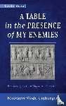 Umbarger, Matthew Wade - A Table in the Presence of My Enemies