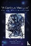  - "A Curious Machine"