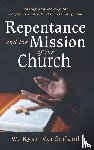 Vanderland, W. Ryan - Repentance and the Mission of the Church