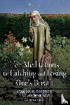Chrétien, Jean-Louis - Ten Meditations for Catching and Losing One's Breath