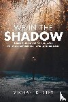 Riley, Michael D. - We in the Shadow
