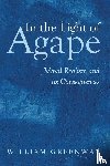 Greenway, William - In the Light of Agape