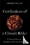 Faller, Stephen - Confessions of a Circuit Rider