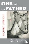 Evanoff, Richard - One with the Father - A Novel of Mysticism, Heresy, and Rebellion in the Middle Ages