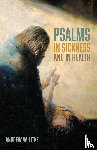 Litke, Andrew W. - Psalms in Sickness and in Health