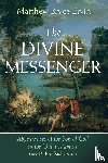 Ervin, Matthew Bryce - The Divine Messenger