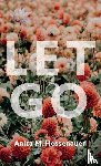 Hessenauer, Anita M. - Let Go